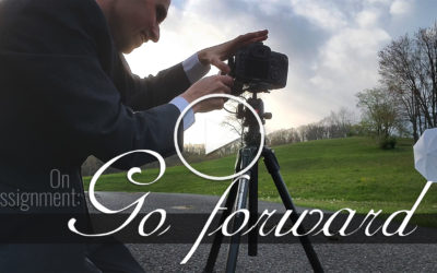 On Assignment: Go Forward!