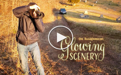 On Assignment: Glowing Scenery